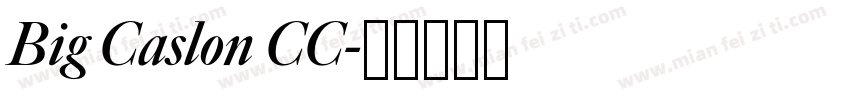 Big Caslon CC字体转换